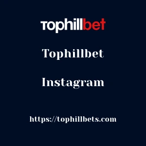 Tophillbet Instagram