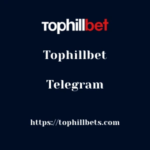 Tophillbet Telegram